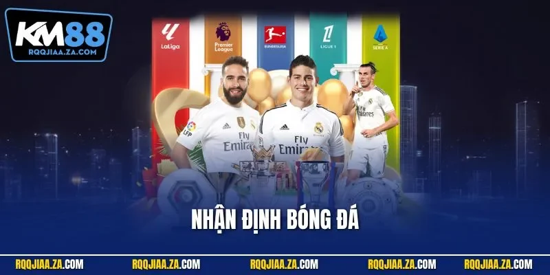 Nhận định bóng đá